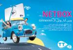 Avec la Netbox de Tunisie Telecom : la ligne fixe et l'internet là où je suis