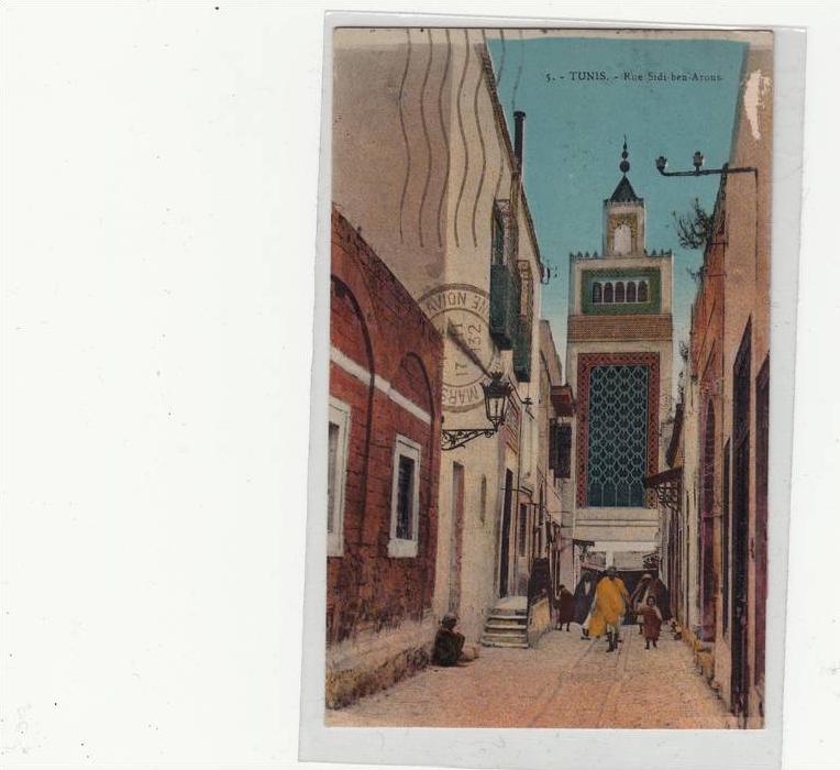 Post Card Tunis - rue Sidi Ben Arous - used 1932