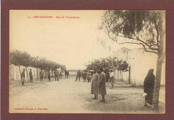 TUNISIE - BEN GARDANE - RUE DE L'INTENDANCE - TRES BEAU PLAN ANIME
