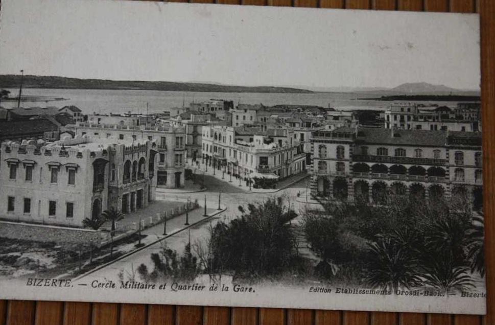CPA Bizerte ou Benzart () est une ville du nord de la Tunisie Cercle Millitaire & quartier Gare EX Protectorat FRANCAIS