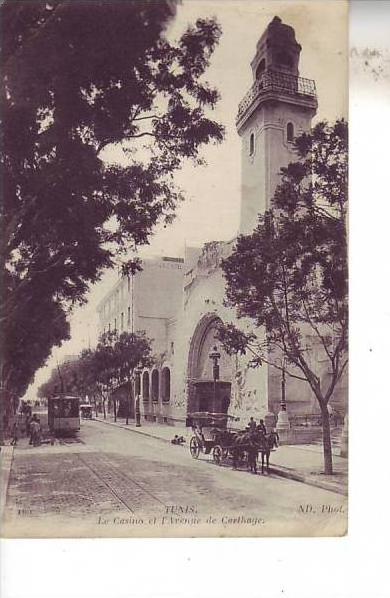 TUNISIE - TUNIS - le casino et l´avenue de carthage - ND neurdein & cie à paris - d10 105