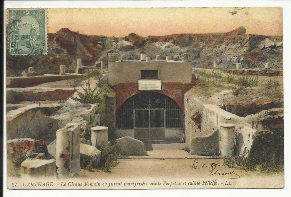 CARTHAGE , Le Cirque Romain où furent martyrisées sainte Perpétue et sainte Félicité , 1910