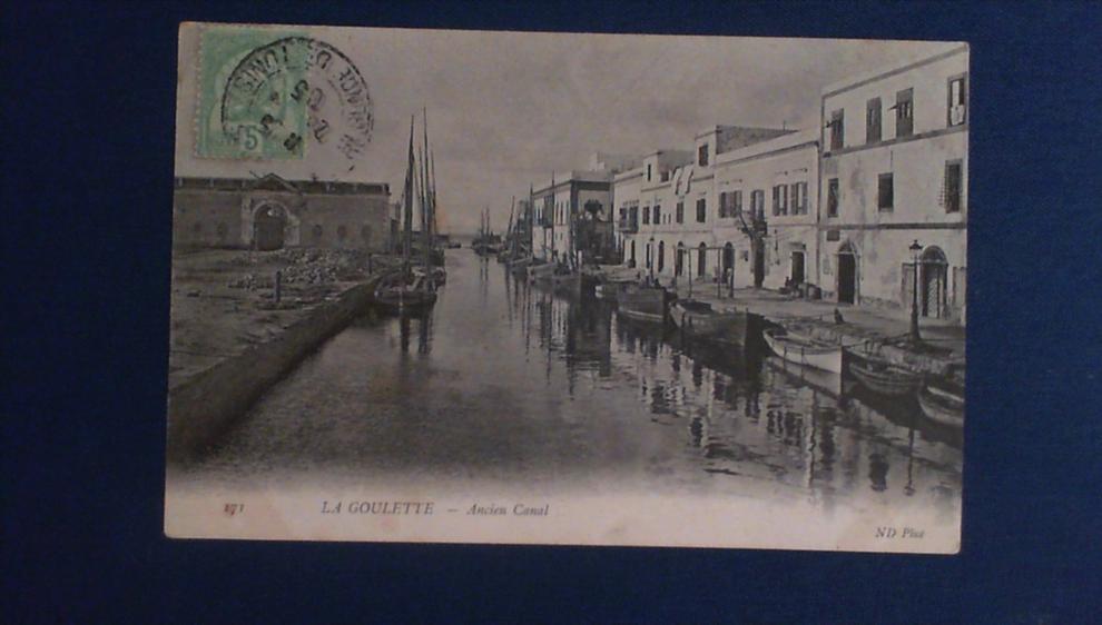 Tunisie 2 CPA La Goulette Ancien Canal