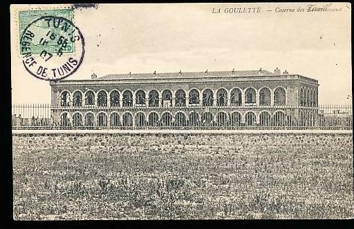 TUNISIE LA GOULETTE / caserne des zouaves /