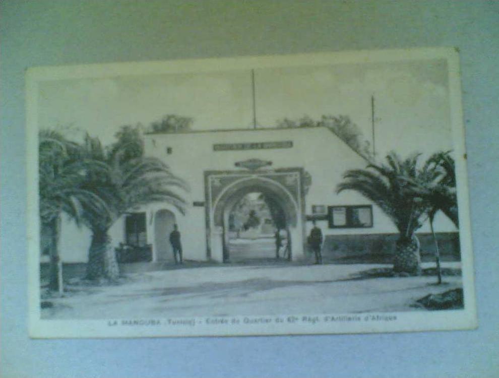 CPA DE LA MANOUBA entrée du quartier du 62ème régiment d'Artillerie d'Afrique