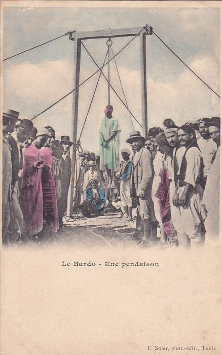 ¤¤ - LE BARDO - Une Pendaison en 1902 - F. Soler, Phot - edit , Tunis - Exécution - ¤¤